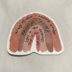 3/$15 - Way Maker Miracle Worker Promise Keeper Light in the Darkness Sticker